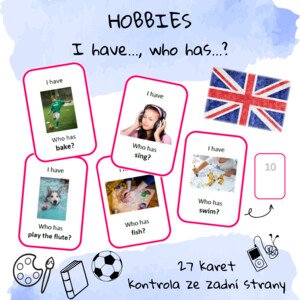 Hobbies (koníčky) - I have..., who has...?