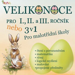 Velikonoce pro malotřídní školy (3v1 – I., II., III. ročník)