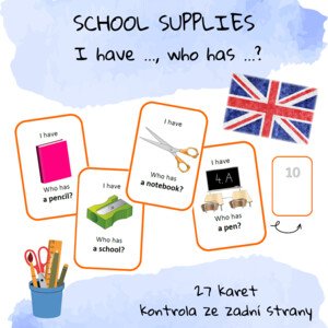School supplies - I have …, who has …?