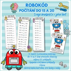 ROBOKÓD: počítání do 15 a 20 bez přechodu desítky 
