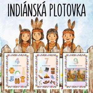 Indiánská plotovka/stezka