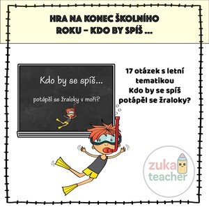 Kdo by spíš... LETNÍ VERZE