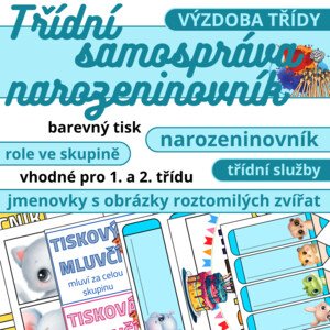 Třídní samospráva a narozeninovník - zvířátka
