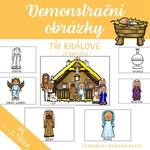 TŘI KRÁLOVÉ - demonstrační obrázky