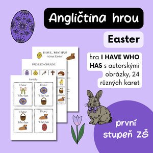 Velikonoce - Easter - I have, who has?