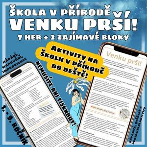 Venku prší! - škola v přírodě