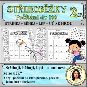 STŘIHOBĚŽKY – POČÍTÁNÍ DO 100 S PŘECH. PŘES 10