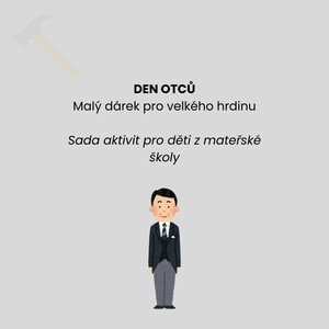 Můj táta je hrdina | Tvořivá sada ke Dni otců | 12 stran