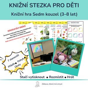 Stezka sedmi kouzel – příběhová hra pro děti 3–8 let