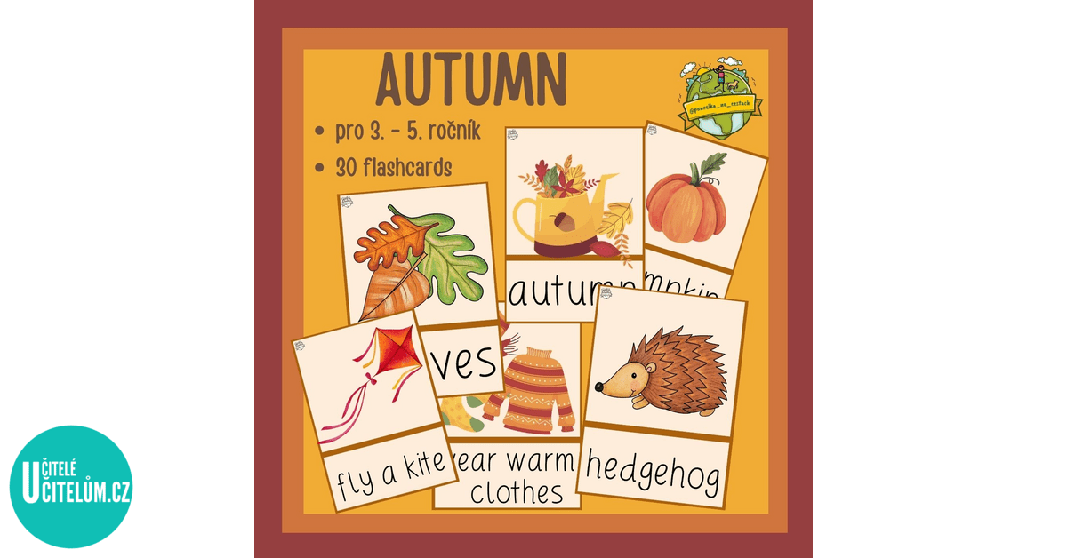 🍂 AUTUMN - flashcards - Anglický jazyk | UčiteléUčitelům.cz
