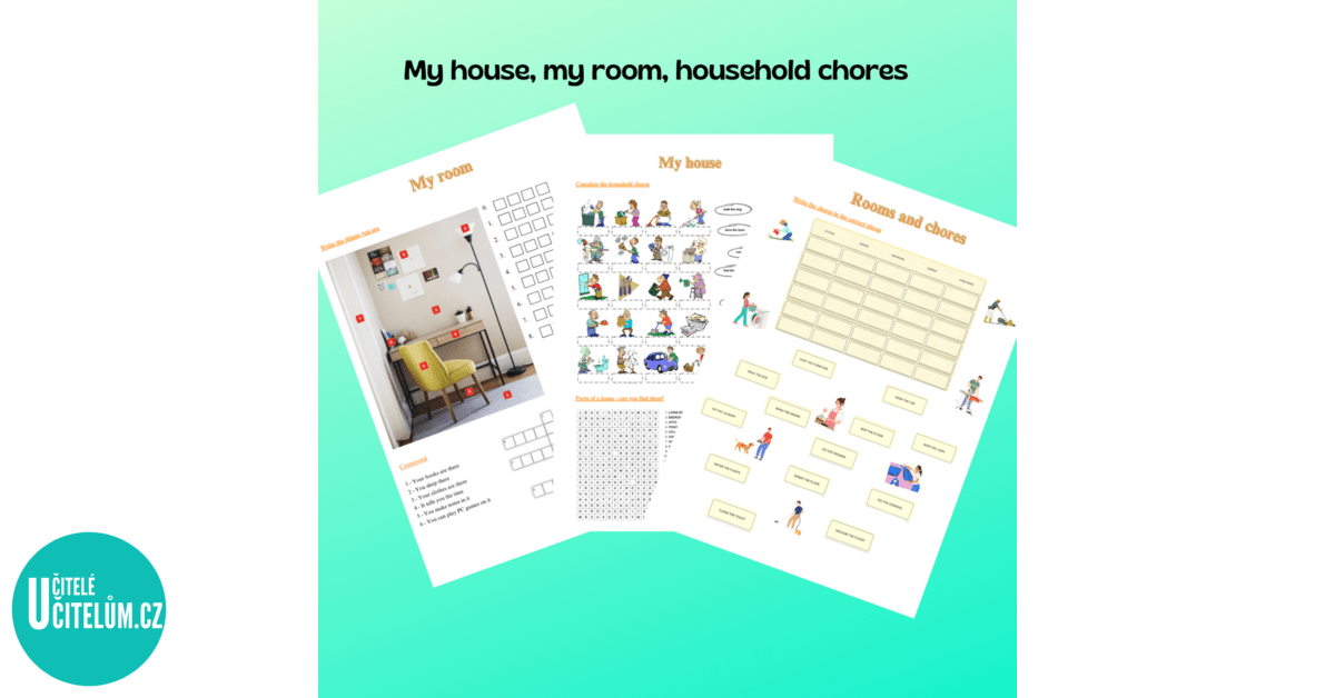 My house, my room, household chores - Anglický jazyk | UčiteléUčitelům.cz