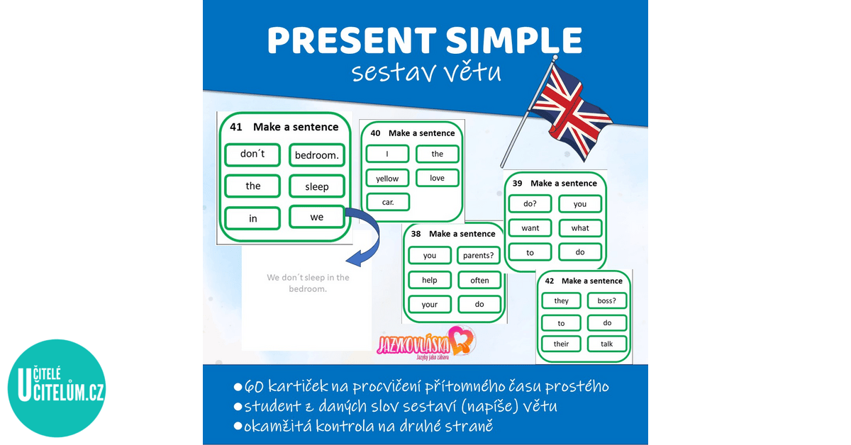 Present simple sestav větu - Anglický jazyk | UčiteléUčitelům.cz
