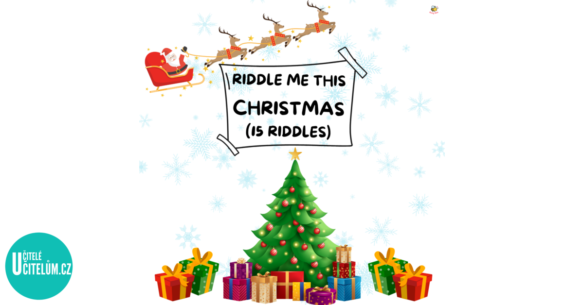 RIDDLE ME THIS - CHRISTMAS - Anglický jazyk | UčiteléUčitelům.cz