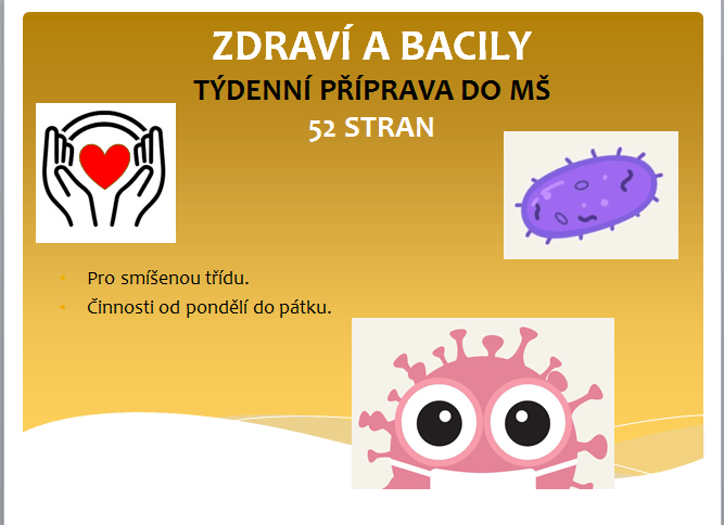 Týdenní příprava do MŠ zdraví a bacily - Biologie | UčiteléUčitelům.cz