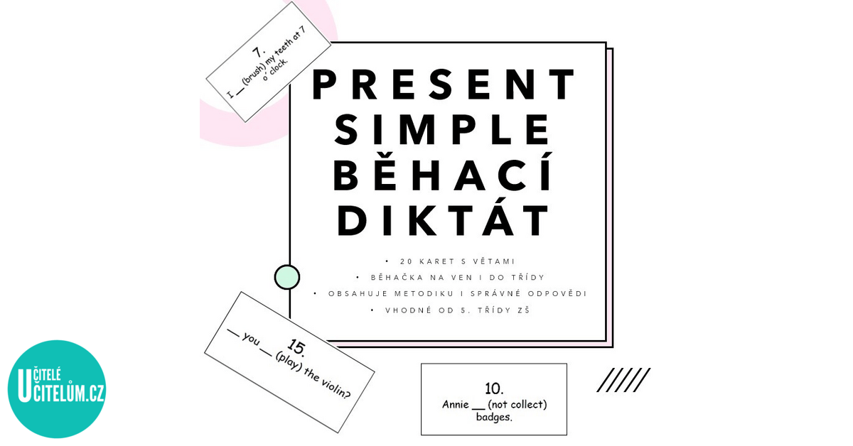 Present simple - běhací diktát - Anglický jazyk | UčiteléUčitelům.cz