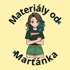 Materiály od Marťánka