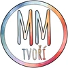 MM tvoří