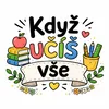 Když učíš vše