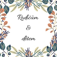 Rodičům a dětem