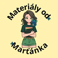 Materiály od Marťánka