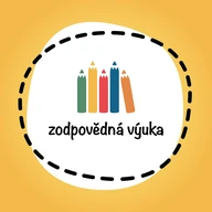 ZODPOVĚDNÁ VÝUKA