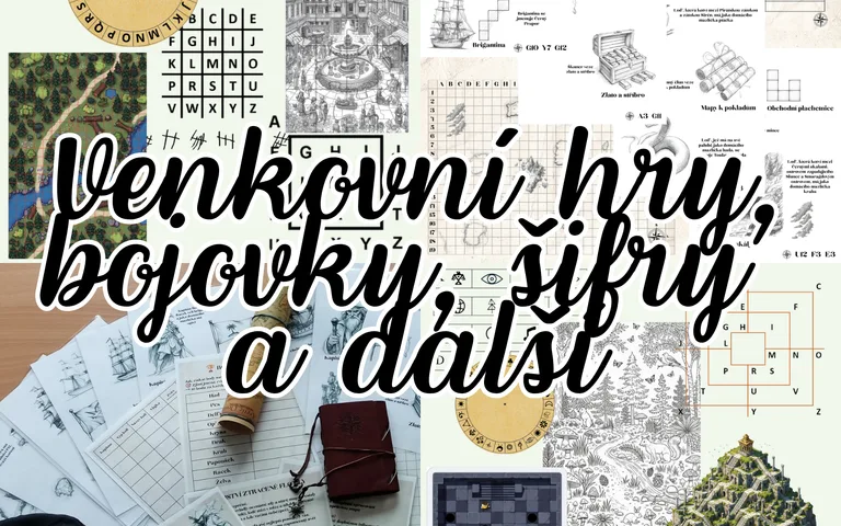 Venkovní hry, bojovky, šifry a další