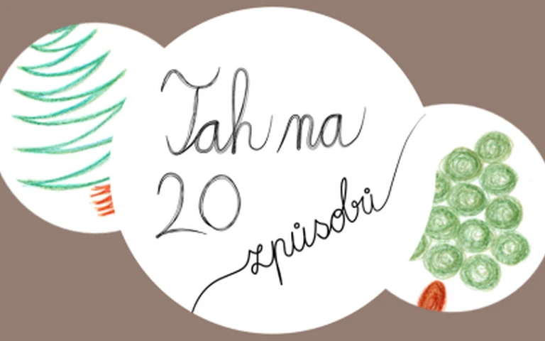 Tah na 20 způsobů