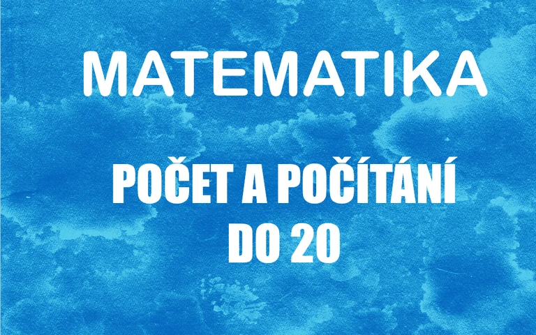 Ma: Počet a počítání do 20