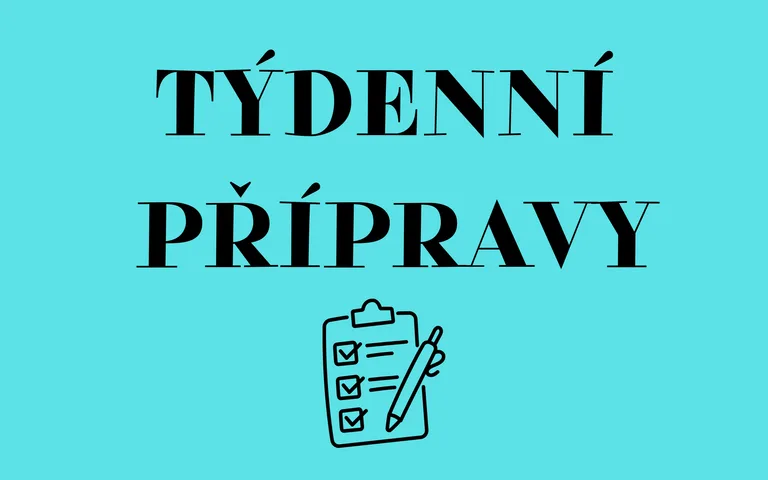 Týdenní přípravy