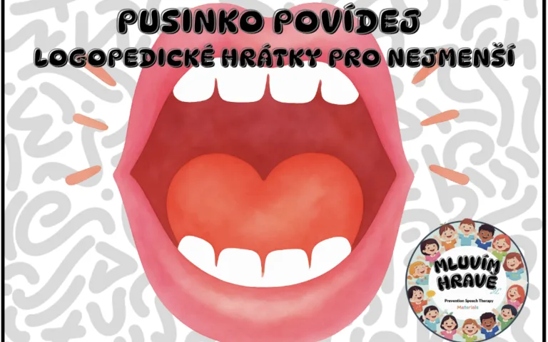 Pusinko, povídej - logopedické hrátky pro nejmenší