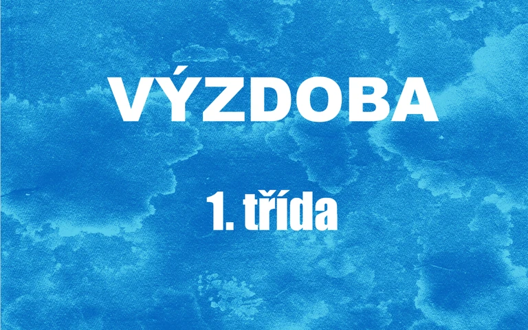 Výzdoba 1. třída