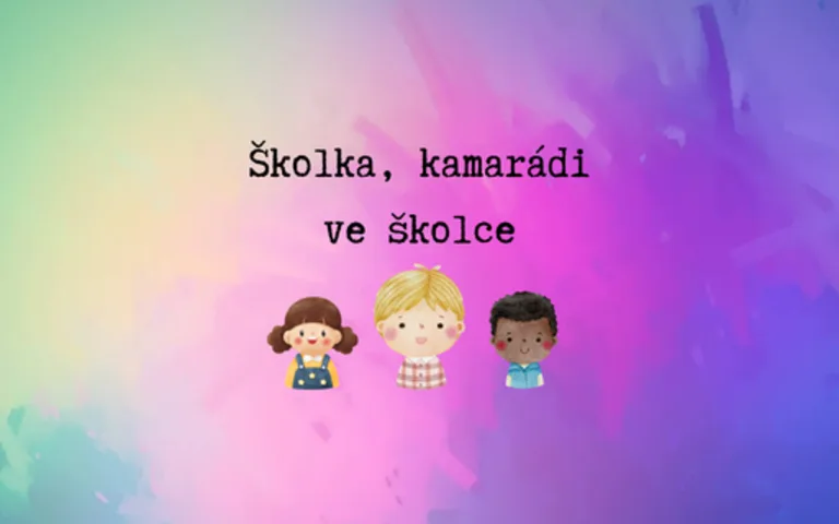 Školka, kamarádi ve školce