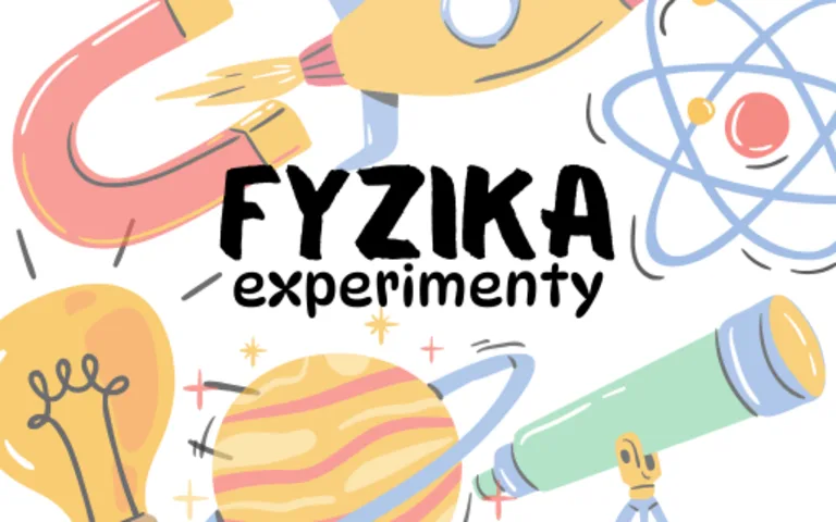 FYZIKA - experimenty