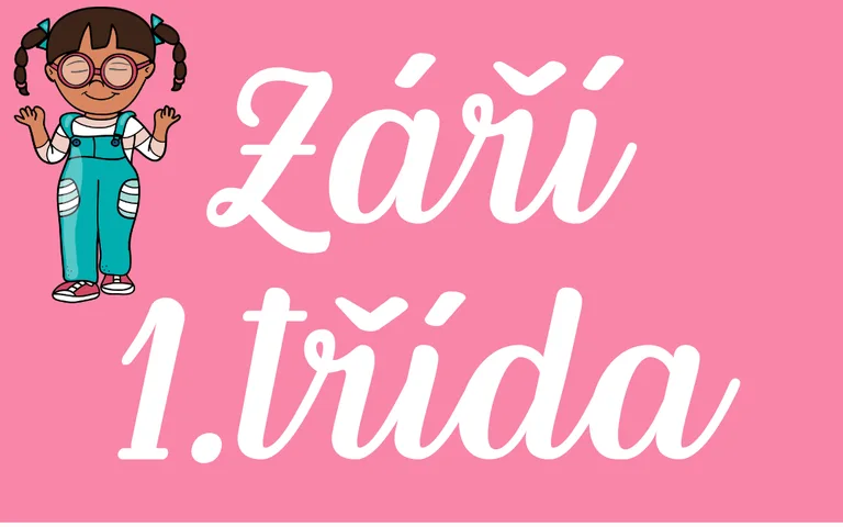 1.TŘÍDA - ZÁŘÍ