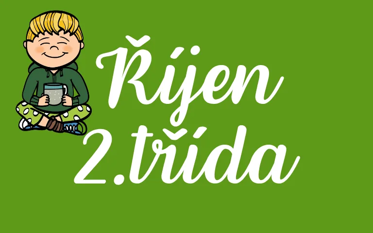 ŘÍJEN - 2. TŘÍDA