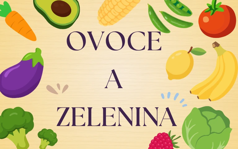 Ovoce a zelenina 🍎