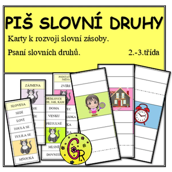 Piš slovní druhy