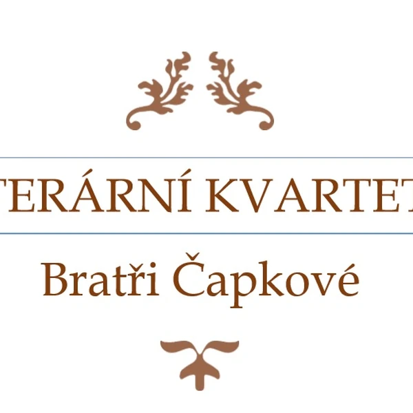 Literární kvarteto - Bratři Čapkové