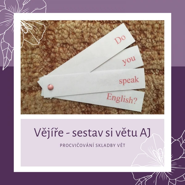 Vějíře - Sestav si větu Aj