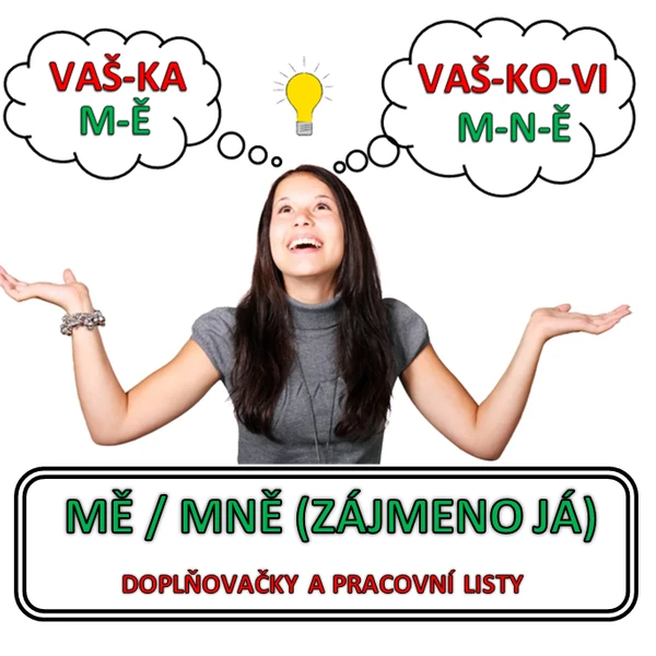 Pravopis MĚ / MNĚ (zájmeno já)
