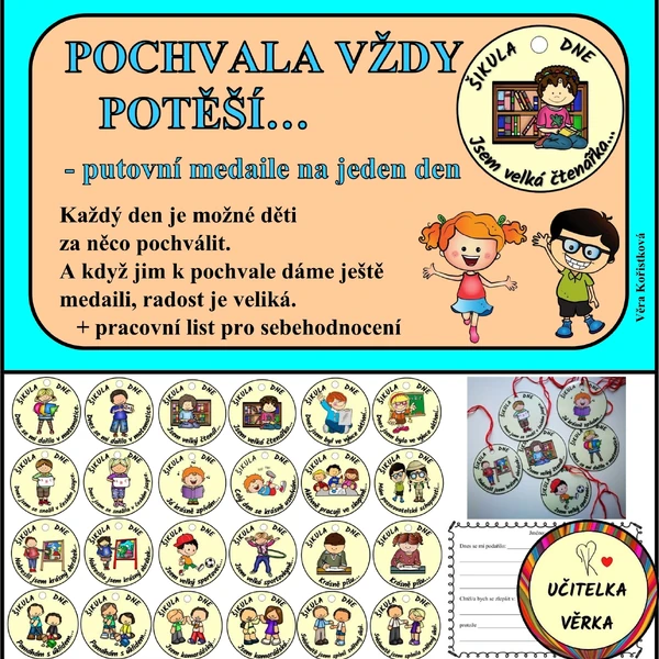 POCHVALA VŽDY POTĚŠÍ… - putovní medaile na jeden den