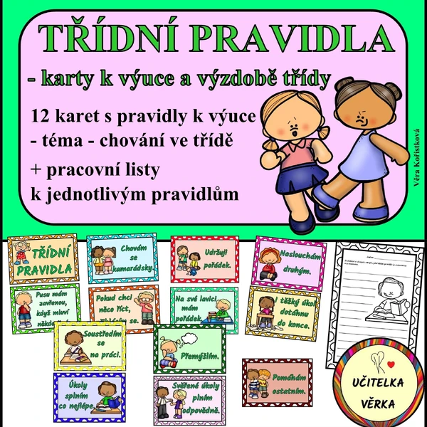 TŘÍDNÍ PRAVIDLA - karty k výuce a výzdobě + pracovní listy