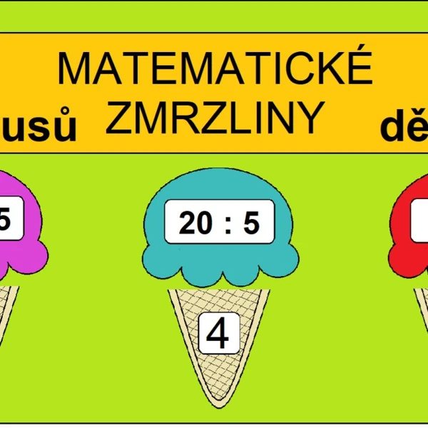 MATEMATICKÉ ZMRZLINY - dělení