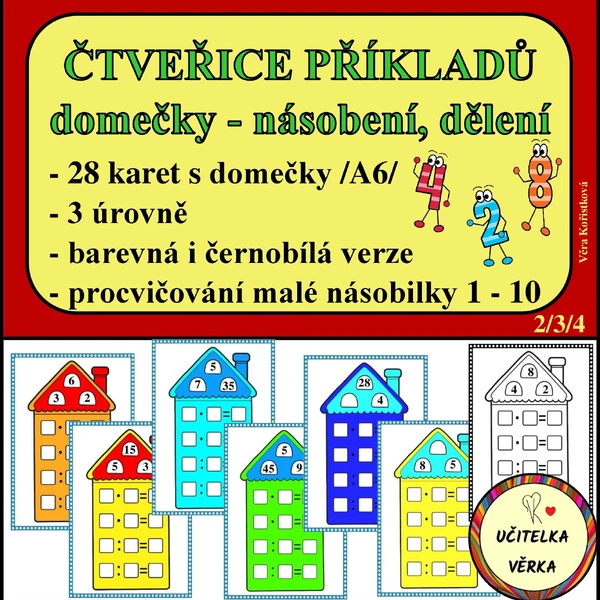 ČTVEŘICE PŘÍKLADŮ - násobení a dělení - domečky