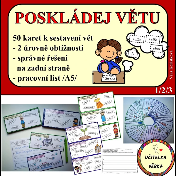 POSKLÁDEJ VĚTU