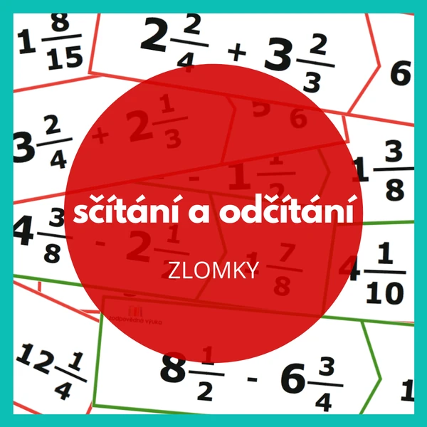 zlomky - sčítání a odčítání