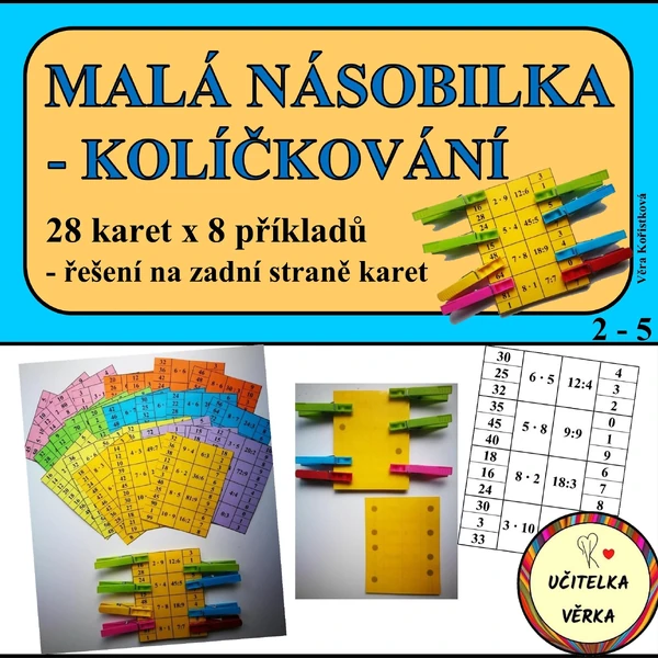 MALÁ NÁSOBILKA - kolíčkování