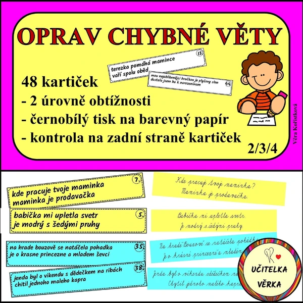 OPRAV CHYBNÉ VĚTY