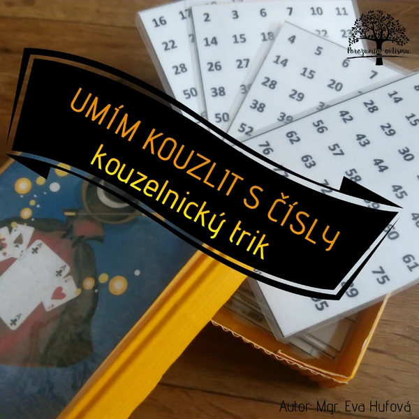Umím kouzlit s čísly