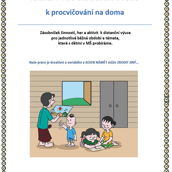 NÁMĚTY PRO DISTANČNÍ VÝUKU 1. (Podzim)